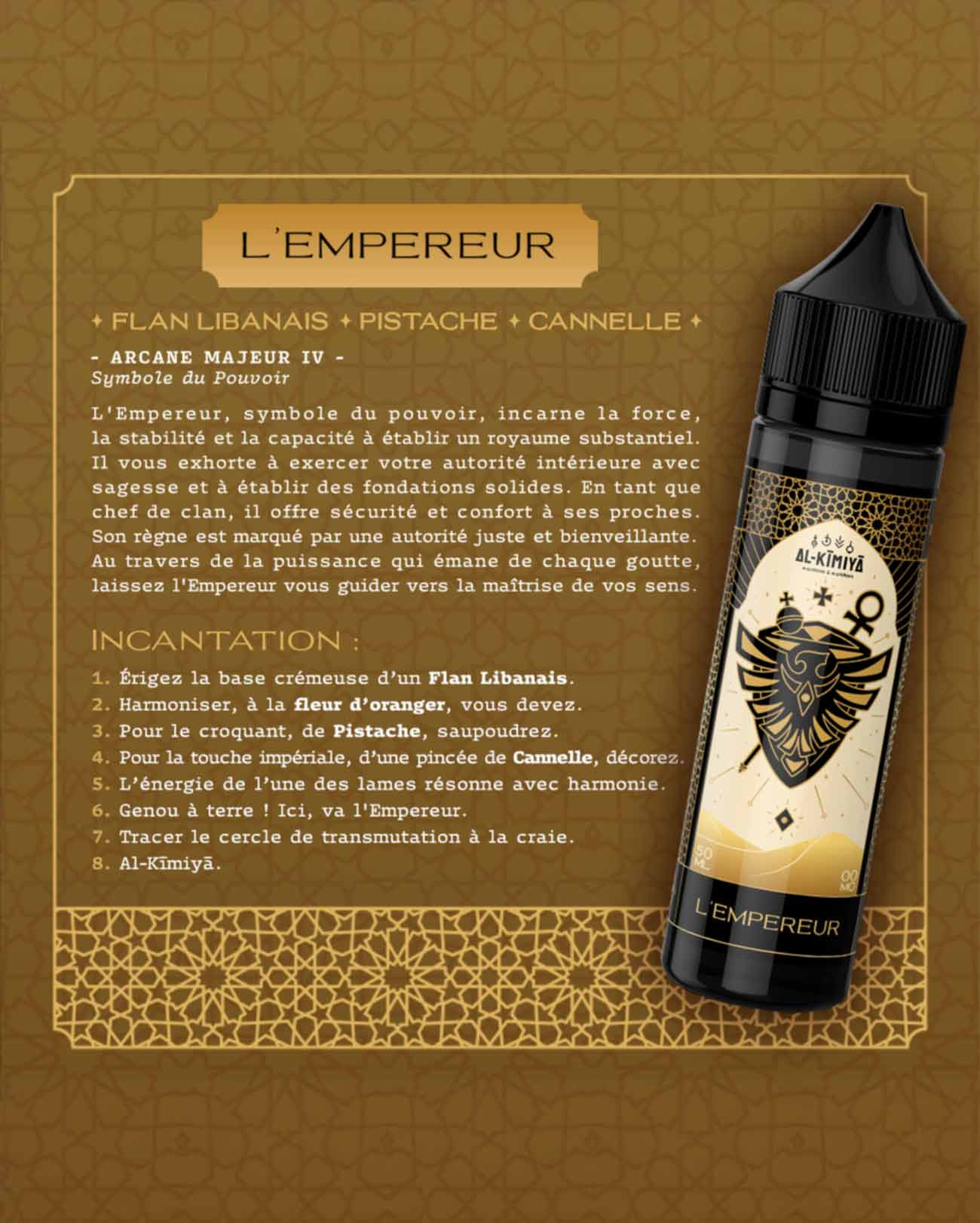E-liquide 50 ml L'Empereur Al-Kimiya Kartomancia parfum flan libanais, fleur d'oranger, pistache et cannelle