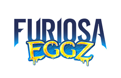 Furiosa Eggz