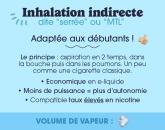 Définition de la vape MTL ou inhalation indirecte, tirage serré